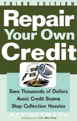 Repair Your Own Credit - Hammond, Bob