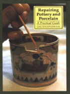 Repairing Pottery and Porcelain: A Complete Guide