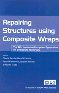 Repairing Structures Using Composite Wraps