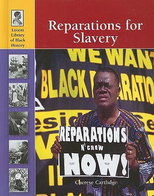 Reparations for Slavery - Cartlidge, Cherese