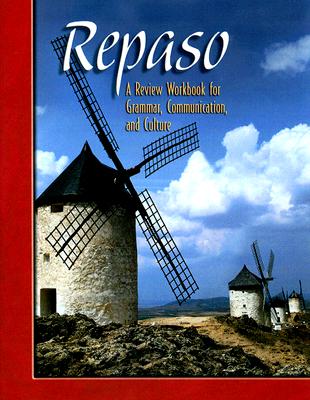 Repaso: A Review Workbook for Grammar, Communication, and Culture - McGraw-Hill/Glencoe (Creator)