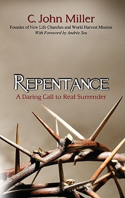 Repentance - Miller, C John