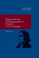 Repertorium Der Vorlesungsquellen Zu Friedrich Carl Von Savigny