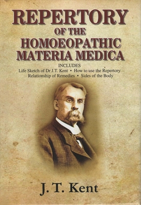 Repertory of the Homeopathic Materia Medica - Kent, James Tyler