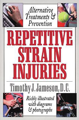 Repetitive Strain Injuries - Jameson, Timothy