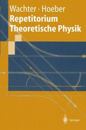 Repetitorium Theoretische Physik