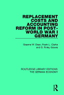 Replacement Costs and Accounting Reform in Post-World War I Germany