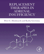 Replacement Therapies in Adrenal Insufficiency