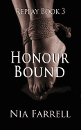 Replay Book 3: Honour Bound