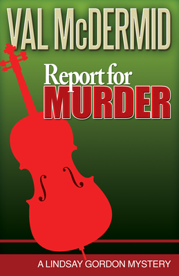 Report for Murder - McDermid, Val
