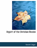 Report of the Christian Mission