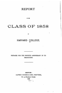 Report of the Class of 1858
