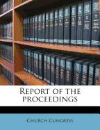 Report of the Proceeding, Volume 1874