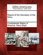 ...Report of the Secretary of the Navy