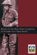 Report of the War Office Committee of Enquiry Into "Shell-Shock"