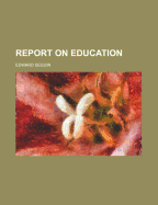 Report on Education