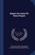 Report On Lower Pit River Project