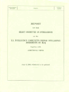 Report on the United States Intelligence Community's Prewar Intelligence Assessments on Iraq, July 9, 2004, Ordered Reported on July 7, 2004