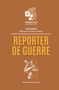 Reporter de guerre: Collection D?fense Zone Essentiels
