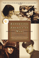 Reporting America at War: An Oral History