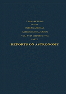 Reports on Astronomy