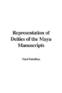 Representation of Deities of the Maya Manuscripts