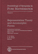 Representation Theory and Automorphic Forms: Instructional Conference, International Centre for Mathematical Sciences, March 1996, Edinburgh Scotland