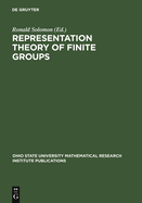 Representation Theory of Finite Groups: Proceedings of a Special Research Quarter at the Ohio State University, Spring 1995