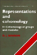 Representations and Cohomology: Volume 2, Cohomology of Groups and Modules - Benson, D. J.