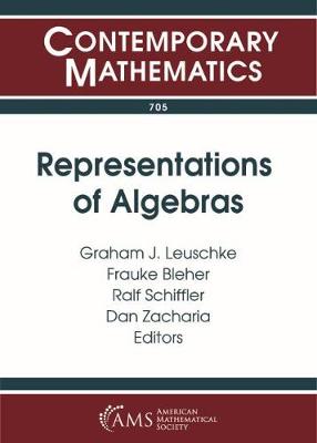 Representations of Algebras - Leuschke, Graham J. (Editor), and Bleher, Frauke (Editor), and Schiffler, Ralf (Editor)
