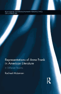 Representations of Anne Frank in American Literature