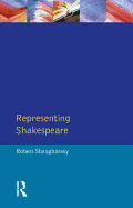 Representing Shakespeare: England, History and the RSC