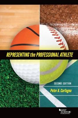 Representing the Professional Athlete - Carfagna, Peter