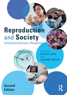 Reproduction and Society: Interdisciplinary Readings