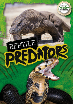 Reptile Predators - Gunasekara, Mignonne, and Liddington, Gareth (Designer)
