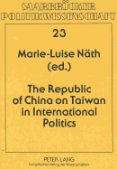 Republic of China on Taiwan in International Politics