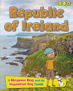 Republic of Ireland: A Benjamin Blog and His Inquisitive Dog Guide