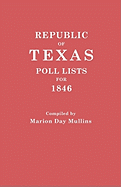 Republic of Texas: Poll Lists for 1846