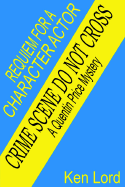 Requiem for a Character Actor - Lord, Kenniston