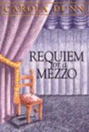 Requiem for a Mezzo