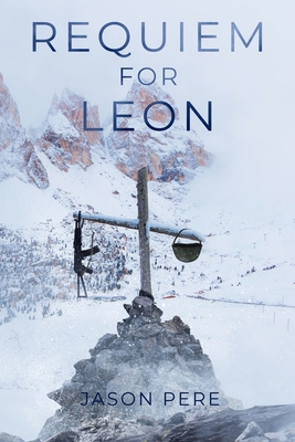 Requiem for Leon - Pere, Jason