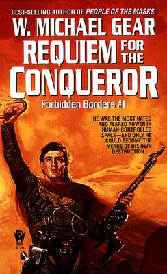 Requiem for the Conqueror - Gear, W Michael