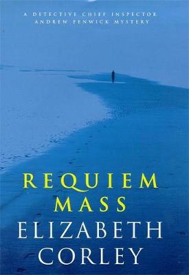 Requiem Mass - Corley, Elizabeth