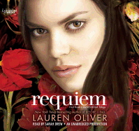 Requiem - Oliver, Lauren, and Drew, Sarah (Read by)