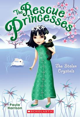 Rescue Princesses #4: The Stolen Crystals: Volume 4 - Harrison, Paula