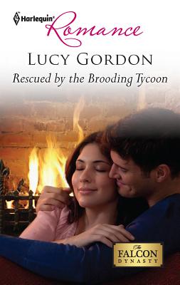 Rescued by the Brooding Tycoon - Gordon, Lucy
