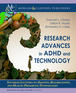 Research Advances in ADHD and Technology