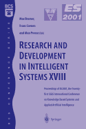 Research and Development in Intelligent Systems XVIII: Proceedings of Es2001, the Twenty-First Sges International Conference on Knowledge Based Systems and Applied Artifical Intelligence, Cambridge, December 2001