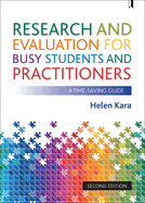 Research and evaluation for busy students and practitioners: A time-saving guide