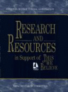 Research and Resources in Support of This We Believe